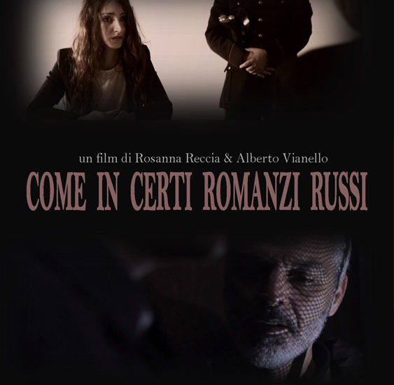 Inferenze Short Film Festival - Come in certi romanzi russi