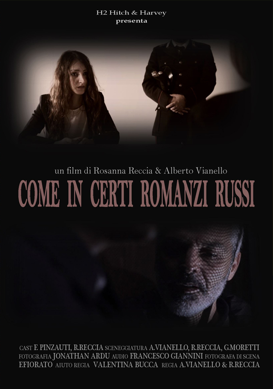 Inferenze Short Film Festival - Come in certi romanzi russi